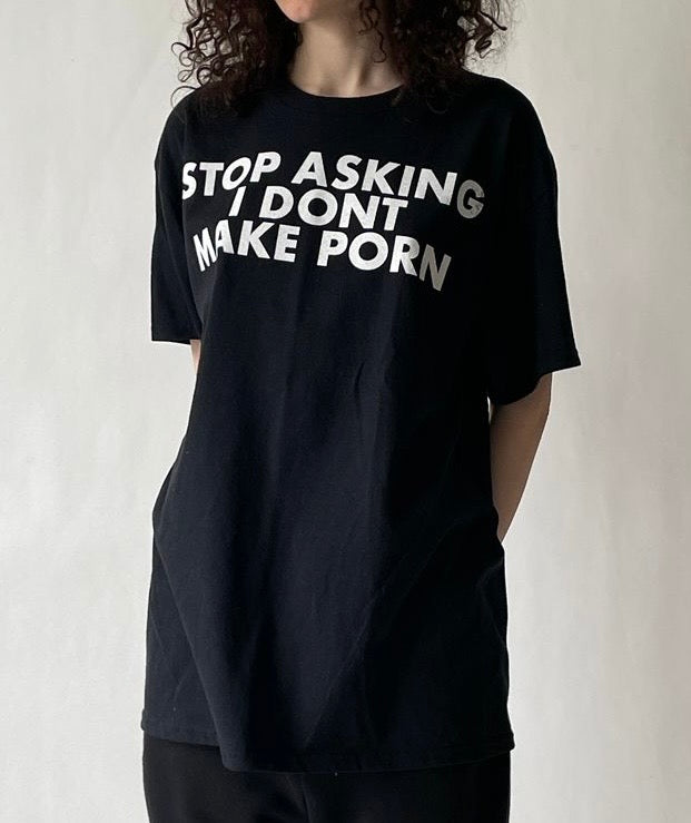 STOP ASKING TEE