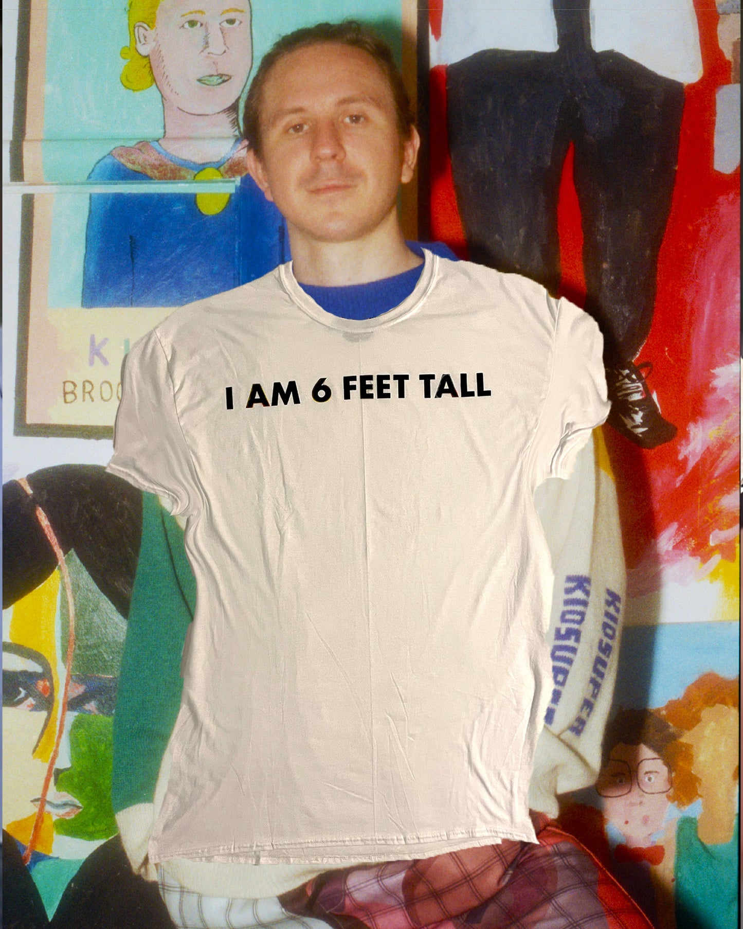 I AM 6 FEET TALL